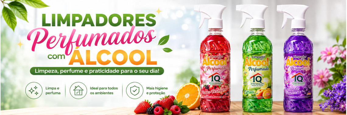 Limpador perfumados com álcool